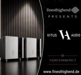 finesthighend presents Vitus Audio in der Vorführung