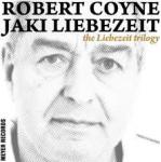 Robert Coyne & Jaki Liebezeit The Liebezeit Trilogy (180g) (Box Set) + 7inch