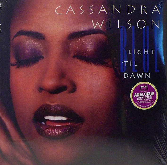 PURE PLEASURE - PPAN-BST-81357 - CASSANDRA WILSON - BLUE LIGHT TIL DAWN 