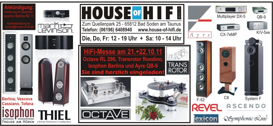 21./22.10. HiFi-Messe Octave Isophon Berlina Transrotor Rondino Ayre QB-9 Messe am 21.+22.10. in Bad Soden