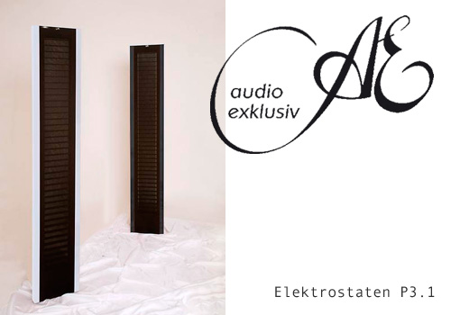 Audio Exklusiv P 3.1 Audio Exklusiv P 3.1 Vollbereichselektrostat