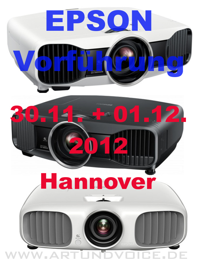 Epson 3D-Heimkino-Vorführung in Hannover, 30.11. + 01.12. Epson Heimkino-Beamer bei Art&Voice