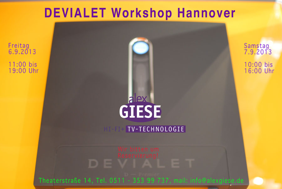 Devialet Workshop bei Alex Giese in Hannover Einladung zum Workshop