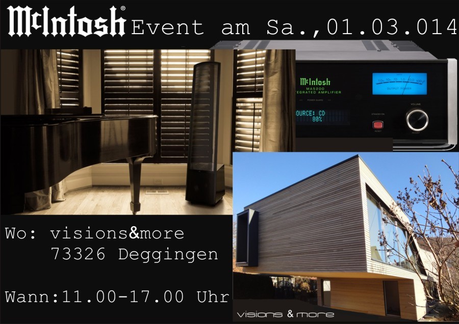 McIntosh Event am Sa., den 01.03.014 mit Martin Logan &Gauder Akustik bei visions&more Stuttgart-Ulm McIntosh Event am 01.03.014 bei visions&more 