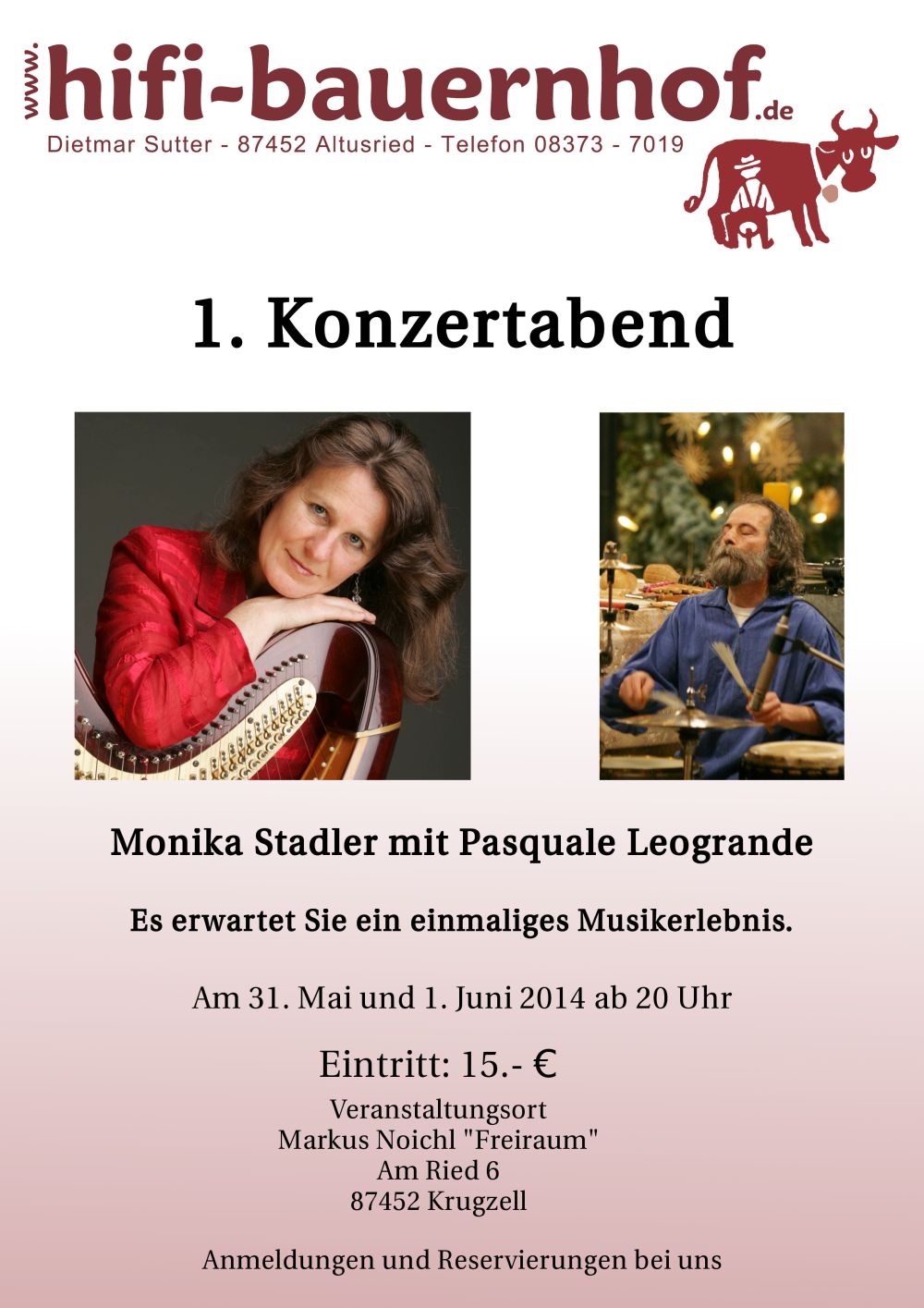 Der Hifi Bauernhof veranstaltet den 1. Konzertabend Monika Stadler mit Pasquale Leogrande