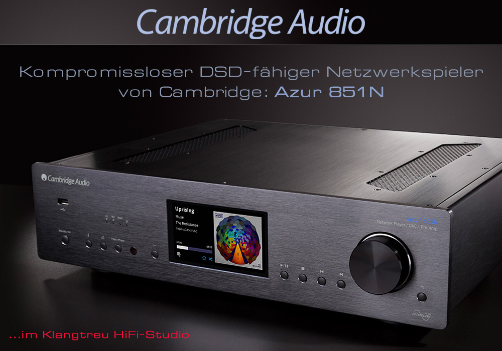 Cambridge Azur 851N Netzwerkspieler Cambridge Azur 851N Netzwerkspieler