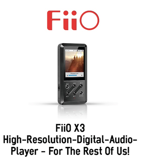FiiO X3  mobiler HighRes Player FiiO X3 High Res Player