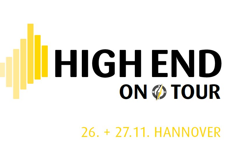 „HIGH END ON TOUR“ High End in Hannover
