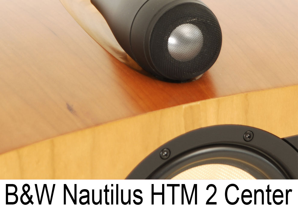B&W Center B&W Nautilus HTM 2 Center