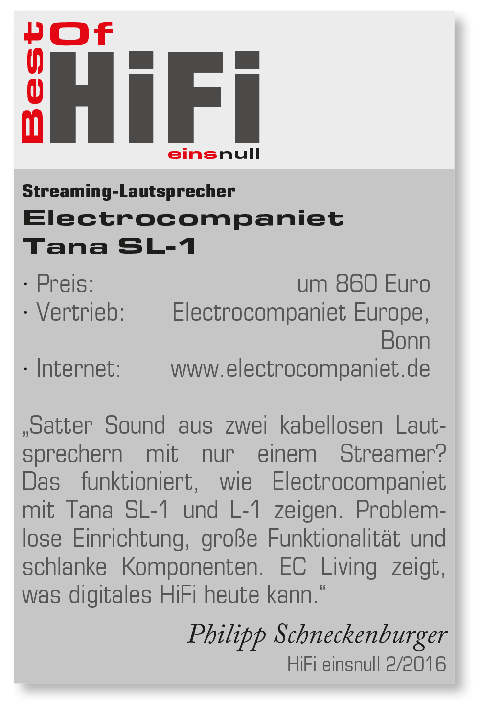 Best of Hifi Eins-Null für Tana SL-1 Tana SL-1 