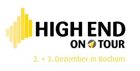 HIGH END ON TOUR - Bochum