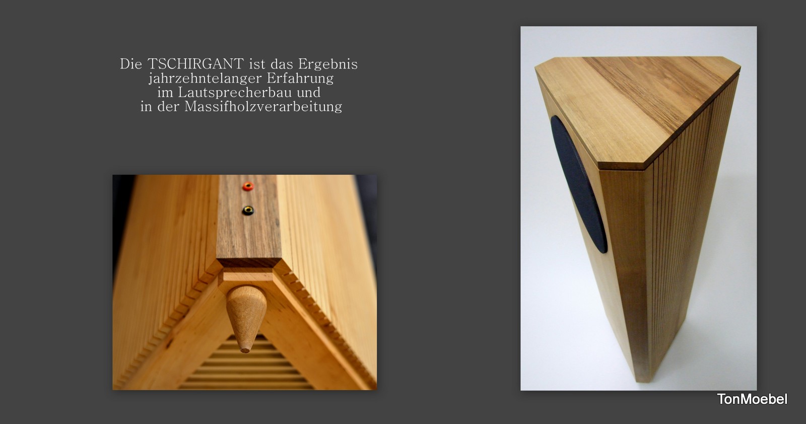 Massivholz Lautsprecher TSCHIRGANT 
