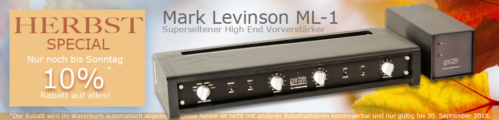 Herbst Special nur noch bis Sonntag Mark Levinson ML-1