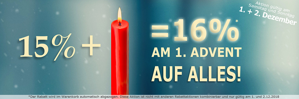 15% +1 =16% am 1. Advent auf alles Advents rabattaktion