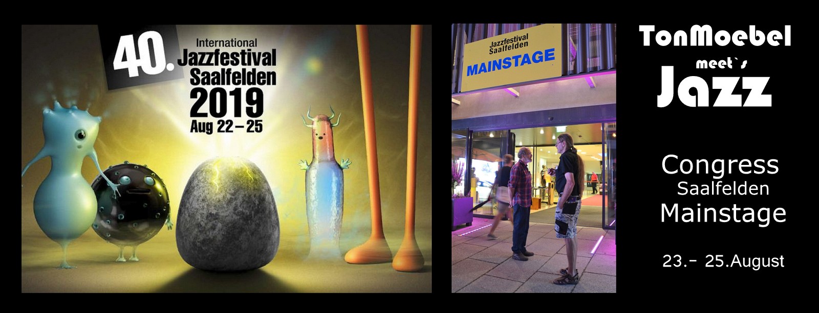 TonMoebel Kafka auf dem Internationalen Jazzfestival Saalfelden