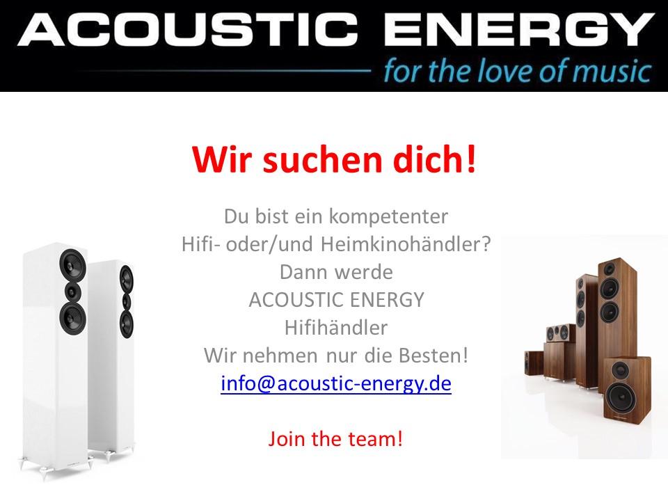 ACOUSTIC ENERGY - For the love of music Wir suchen dich! Acoustic Energy Lautsprecher