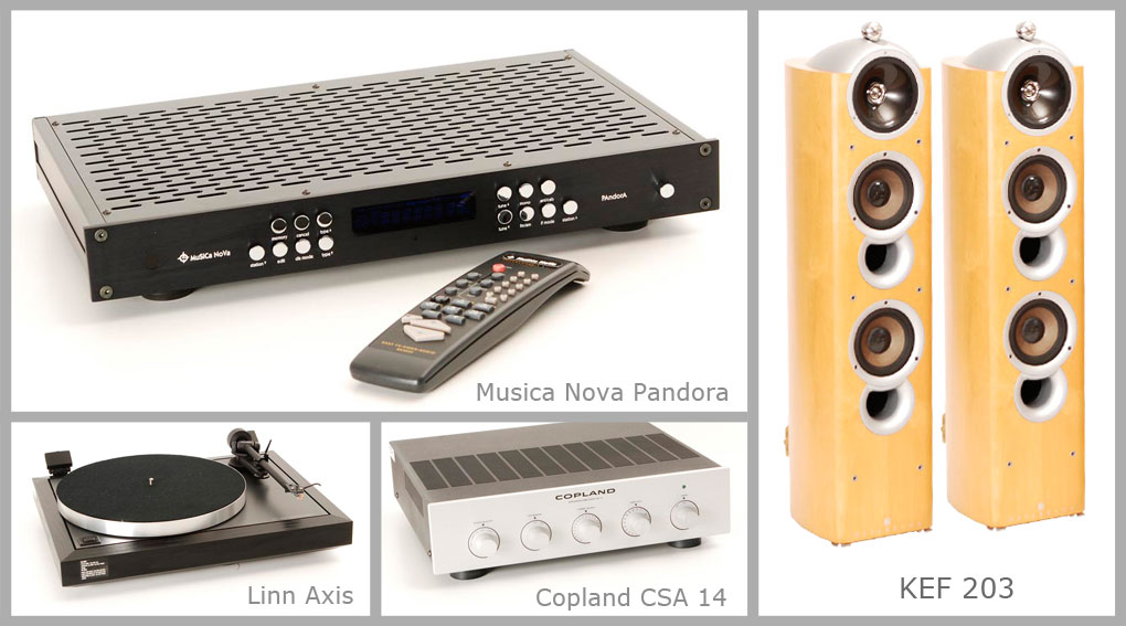 Musica Nova Pandora, KEF 203, Linn Axis und Copland CSA-14