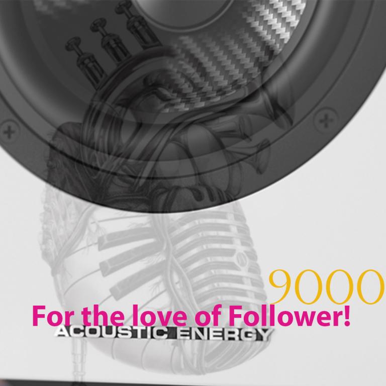 9000 Follower auf Instagram 9000 Follower auf Instagram für Acoustic Energy Lautsprecher 