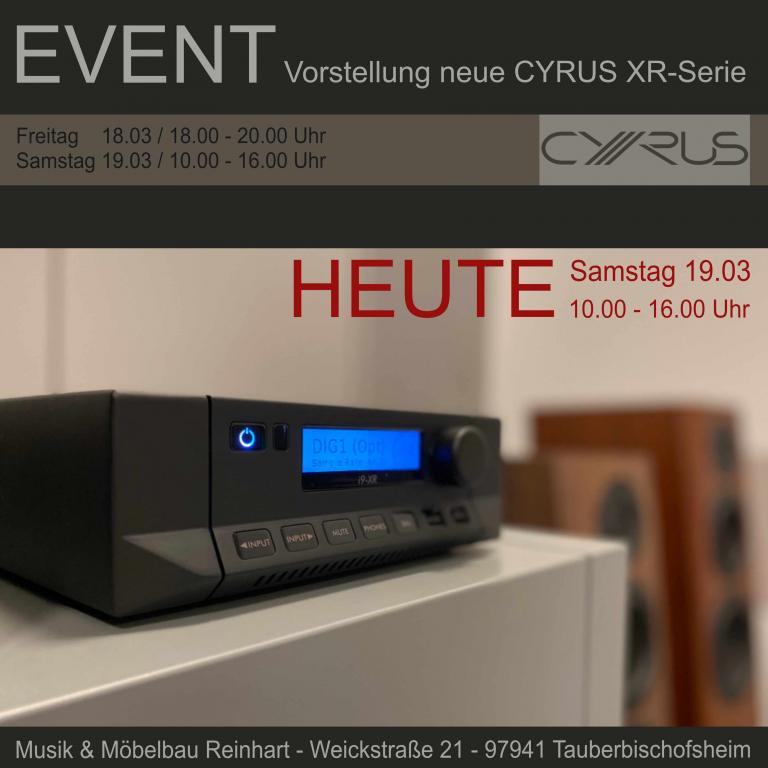 HEUTE ... Vorstellung der neuen CYRUS XR Serie in Tauberbischofsheim