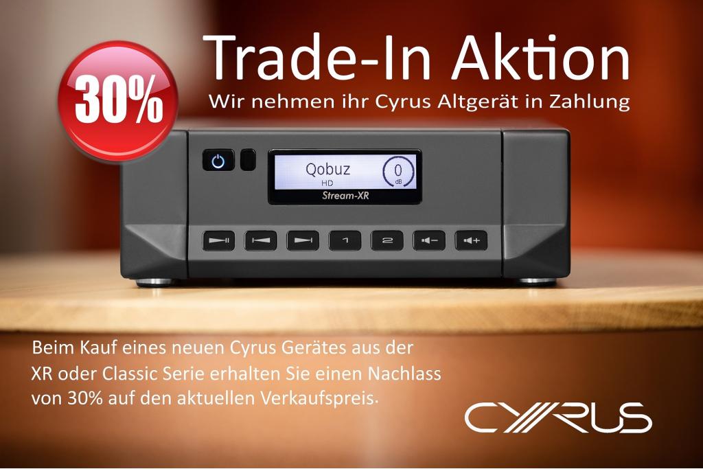 Cyrus Trade-In Aktion
