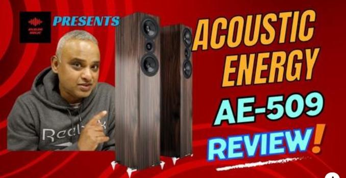 Analogic Reviews presents Acoustic Energy AE 509 (Video)
