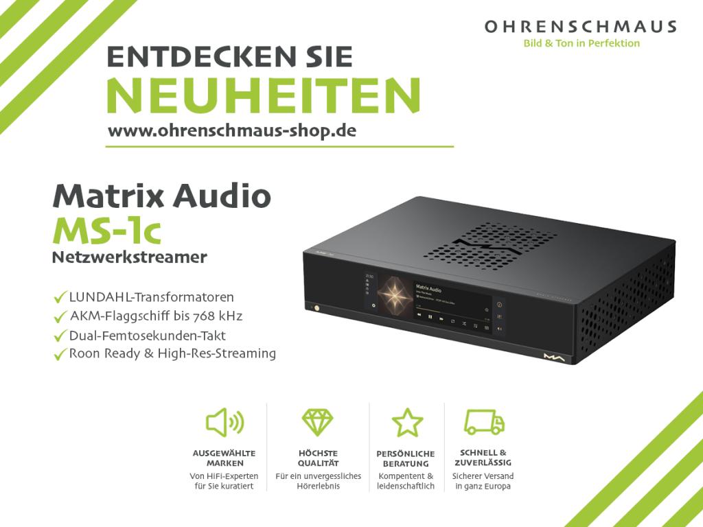 Matrix Audio MS-1c – Streaming mit analoger Seele 