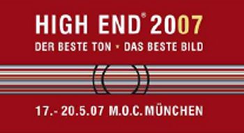 Ankündigungen High End 2007 High End München