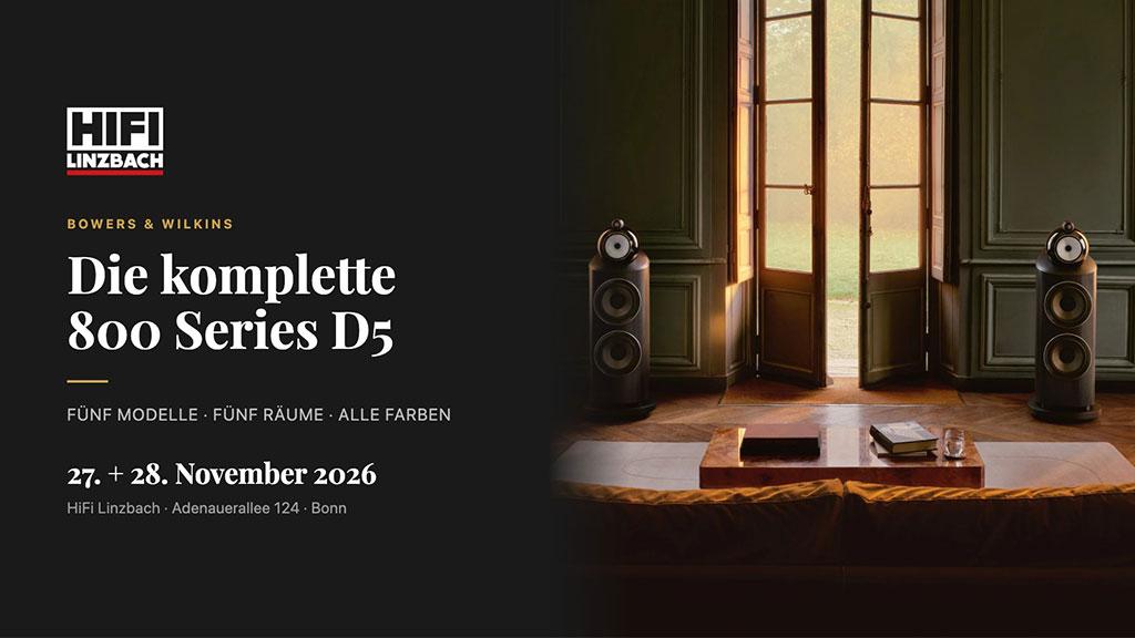 Die komplette Bowers & Wilkins 800 Series D5 | Premiere bei HiFi Linzbach Die komplette Bowers & Wilkins 800 Series D5 probehören bei HiFi Linzbach in Bonn