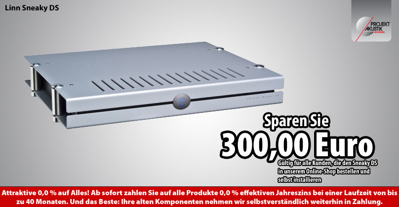 Linn Sneaky DS - Sparen Sie 300,00 Euro bei Bestellung in unserem Online-Shop Linn Sneaky Majik Akurate Klimax DS