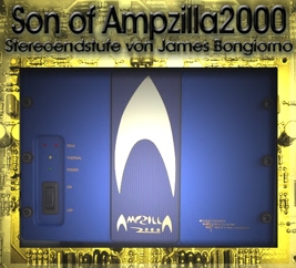 Son of Ampzilla2000 Son of Ampzilla2000 - The Tubistor